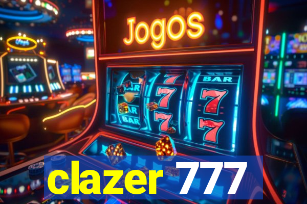 clazer 777